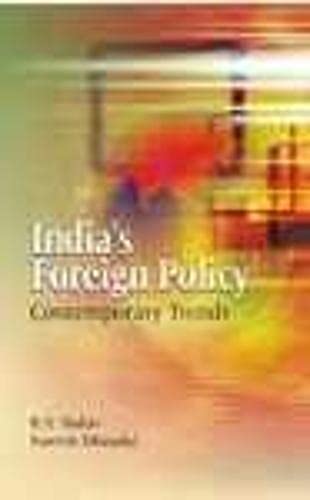 INDIA'S FOREIGN POLICY: CONTEMPORARY TRENDS