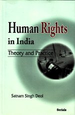 Human Rights in India: Theory and Practice