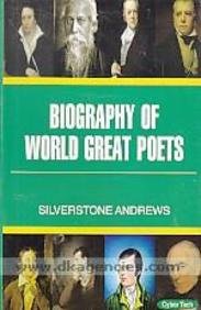 Biography of World Great Poets