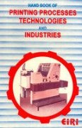 Hand Book Of Printing Processes Technologies And Industries