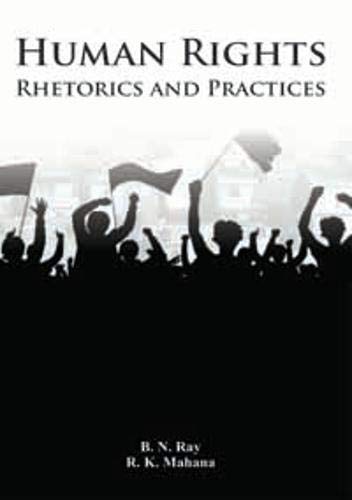 Human Rights: Rhetorics and Practices  - Hardcover