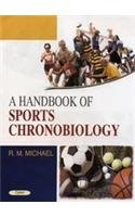 A Handbook of Sports Chronobiology  - Hardcover