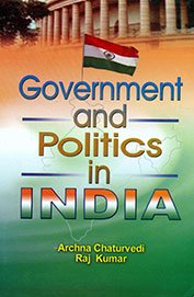 Government and Politics in India