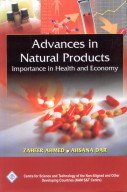 Advances in Natural Products: Importance in Health and Economy/NAM S & T Centre