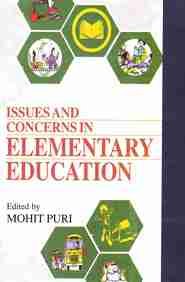 Issues and Concerns in Elementary Education