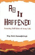 As It Happened: Tell-Tales of Army Life  - Hardcover