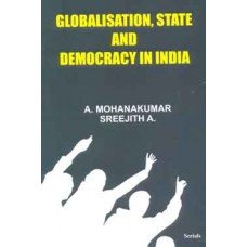 Globalisation State and Democracy in India