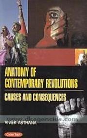 Anatomy of Contemporary Revolutions: Causes and Consequences