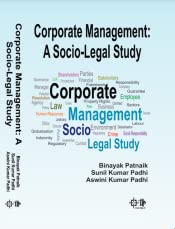 Corporate Management: A Socio-Legal Study