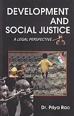 Development and Social Justics a Legal Perspective  - Hardcover