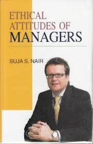 Ethical Attitudes of Managers