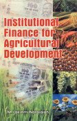 Institutional Finance for Agricultural Development