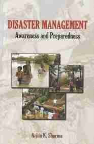 Disaster Management: Awareness and Preparedness
