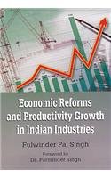 Economic Reforms and Productivity Growth in Indian Industries