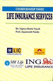 Consumer Behaviour Towards Life Insurance Services