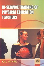 Inservice Training of Physical Education Teachers