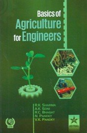 Basics of Agriculture for Engineers