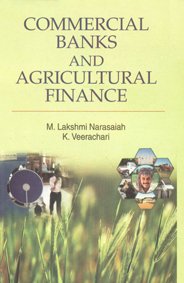 Commercial Banks and Agricultural Finance