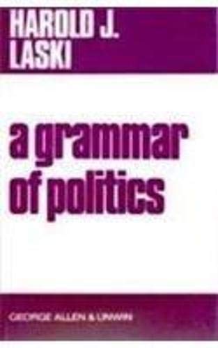 A Grammer of Politics - HARDCOVER