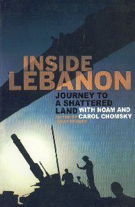 Inside Lebanon; Journey to a Shattered Land