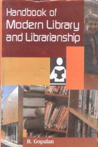 Handbook of Modern Library and Librarianship