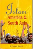 Islam, America and South Asia: Issues of Identities  - Paperback