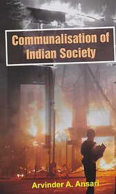 Communalisation of Indian Society