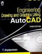 ENGINEERING DRAWING AND GRAPHICS USING AUTOCAD, 3RD EDITION