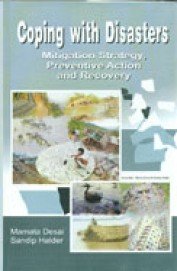 Coping With Distasters: Mitigation Strategy Preventive Action
