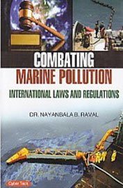 Combating Marine Pollution: International Law and Regulations