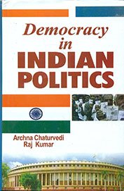 Democracy in Indian Politics