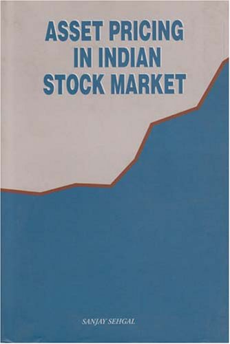 Asset Pricing in Indian Stock Market