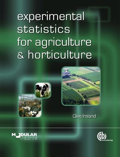 EXPERIMENTAL STATISTICS FOR AGRICULTURE AND HORTICULTURE