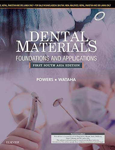 Dental Materials: Foundations and Applications - 1st SAE