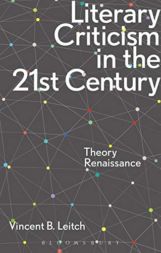 LITERARY CRITICISM IN THE 21ST CENTURY: THEORY RENAISSANCE