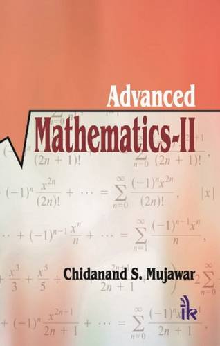 ADVANCED MATHEMATICS: VOLUME II