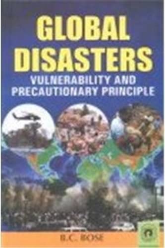 Global Disasters: Vulnerability & Precautionary Principles
