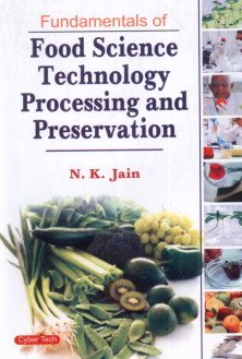 Fundamentals of Food Science Technology Processing and Preservation   - Hardcover
