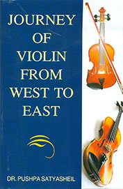 Journey of Violin From West To East