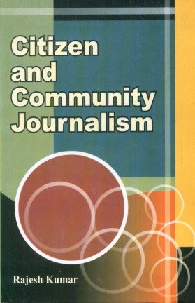 Citizen and Community Journalism