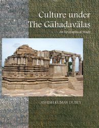 Culture under The Gahadavalas : 
An Epigraphical Study