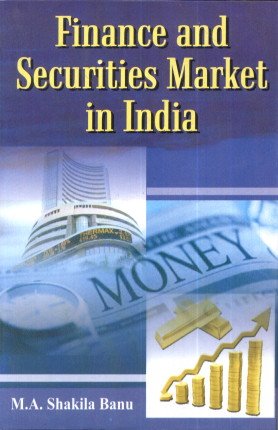 Finance and Securities Market in India