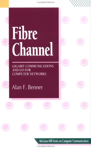 FIBRE CHANNEL (Hardcover 1995)