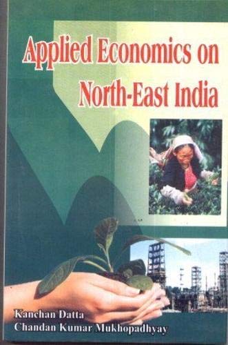 Applied Economics on North East India