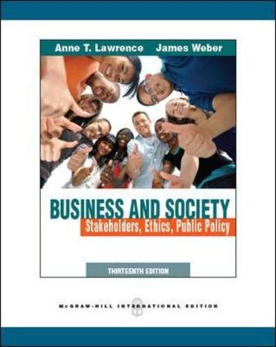 BUSINESS AND SOCIETY : Stakeholders, Ethics, Public Policy - Paperback, 13ED (IE)