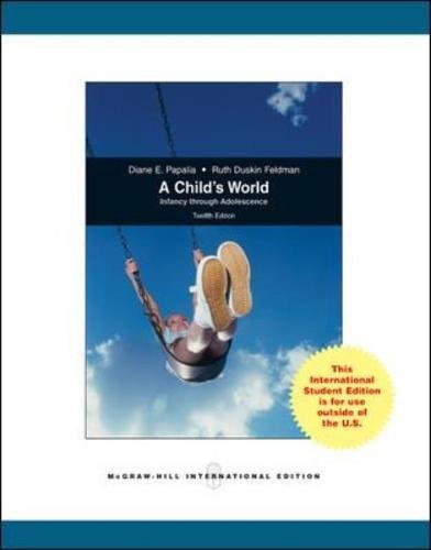 A CHILD'S WORLD INFANCY THROUGH ADOLESCENCE 12ED (IE) (Paperback)
