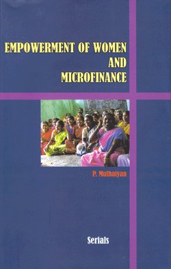 Empowerment of Women and Microfinance