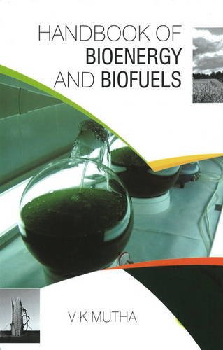 HANDBOOK OF BIOENERGY AND BIOFUELS  - Hardcover