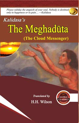 Kalidasa’s Meghaduta (The Cloud Messenger)