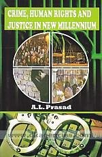 Crime Human Rights and Justice in New Millennium